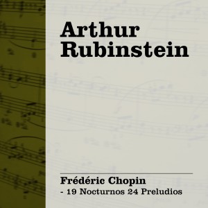 收聽Arthur Rubinstein的Nocturno - Op.37 No.2 en Sol Mayor歌詞歌曲