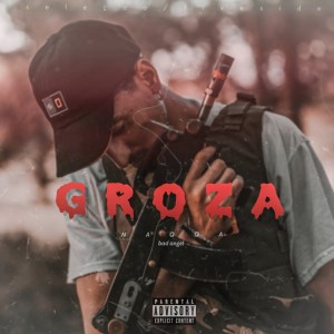 อัลบัม Groza (Explicit) ศิลปิน Naqqa