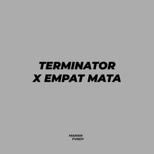 Egi Andriadi的專輯Terminator X Empat Mata