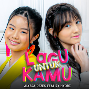 Album Lagu Untuk Kamu oleh Alyssa Dezek