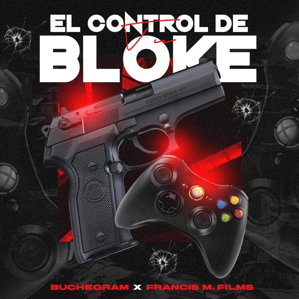 El Control de tu Bloke (Explicit)