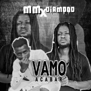 อัลบัม Vamo Acabar (feat. Ramilson Diamond) ศิลปิน M-M