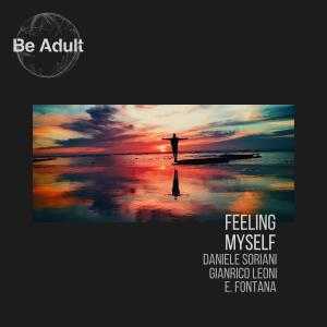 Dengarkan Feeling Myself (Daniele Soriani Sunset Mix) lagu dari Gianrico Leoni dengan lirik