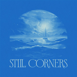 Still Corners的专辑Crystal Blue