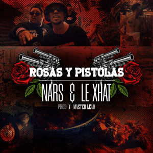 Listen to Rosas y Pistolas (Explicit) song with lyrics from Lost Kydz