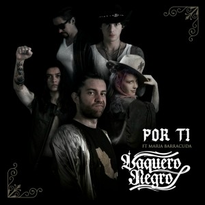 ดาวน์โหลดและฟังเพลง Por Ti พร้อมเนื้อเพลงจาก Vaquero Negro