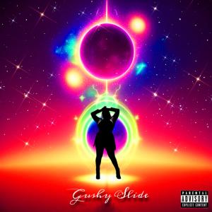 DomoMoon的專輯Gushy Slide (feat. CantBuyDeem)