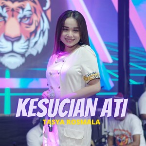 Dengarkan Kesucian Ati lagu dari Tasya Rosmala dengan lirik