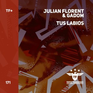 收聽Julian Florent的Tus Labios (Radio Edit)歌詞歌曲