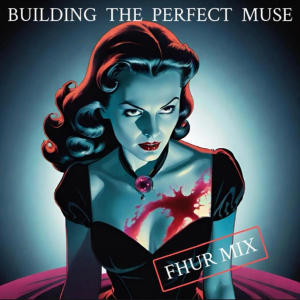 Jay Williams的專輯BUILDING THE PERFECT MUSE (FHUR MIX)