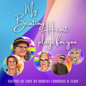 Robert Edwards的專輯My Beating Heart plays for you