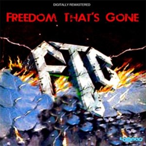 F.T.G.的專輯Freedom That's Gone
