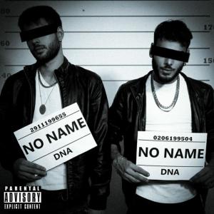 DNA的專輯NO NAME (IL MIXTAPE) (Explicit)