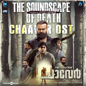 Album The Soundscape of Death - Chaaver (Original Background Score) oleh Justin Varghese