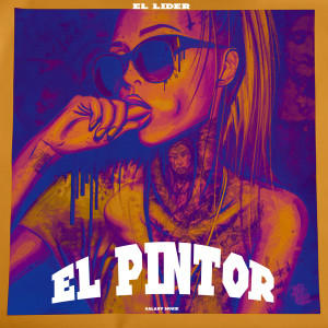 EL LIDER的專輯El Pintor