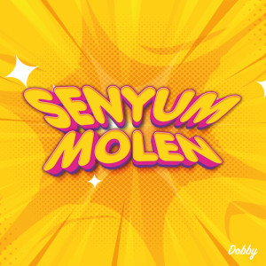 Album Senyum Molen from Dobby