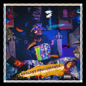Album Chalant Renaissance (Explicit) oleh m5 vibe