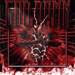 收聽Sofast的God Damn (Explicit)歌詞歌曲