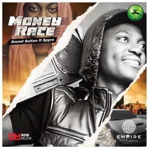 อัลบัม Money Race (feat. Spyro) ศิลปิน Sound Sultan