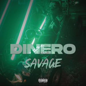 อัลบัม Savage ศิลปิน Dinero