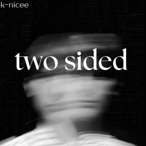 K-nicee的專輯Two-sided (Explicit)