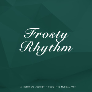 Various Artists的專輯Frosty Rhythm