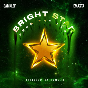 Listen to Bright Star (Instrumental) song with lyrics from Samklef