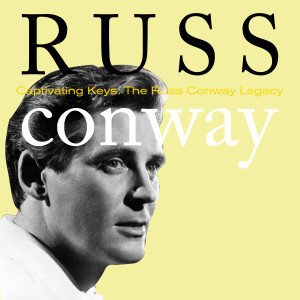 อัลบัม Captivating Keys: The Russ Conway Legacy ศิลปิน Russ Conway