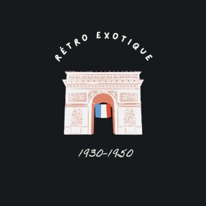 Various Artists的專輯Rétro Exotique - 1930-1950