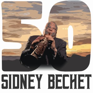 Sidney Bechet的专辑50 Hits of Sidney Bechet