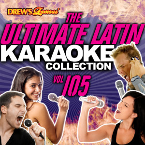 อัลบัม The Ultimate Latin Karaoke Collection, Vol. 105 ศิลปิน The Hit Crew