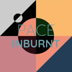 ดาวน์โหลดและฟังเพลง Pace Inburnt พร้อมเนื้อเพลงจาก Susanti