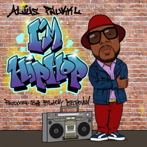 อัลบัม I'm Hip Hop (Explicit) ศิลปิน Alius Pnukkl