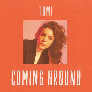Tomi的專輯Coming Around