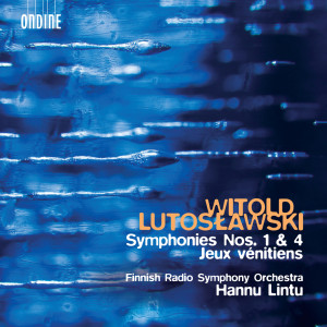 Finnish Radio Symphony Orchestra的專輯Lutosławski: Symphonies Nos. 1 and 4 & Jeux vénitiens
