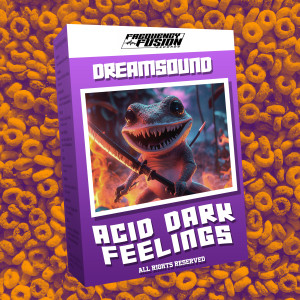 อัลบัม Acid Dark Felings ศิลปิน 