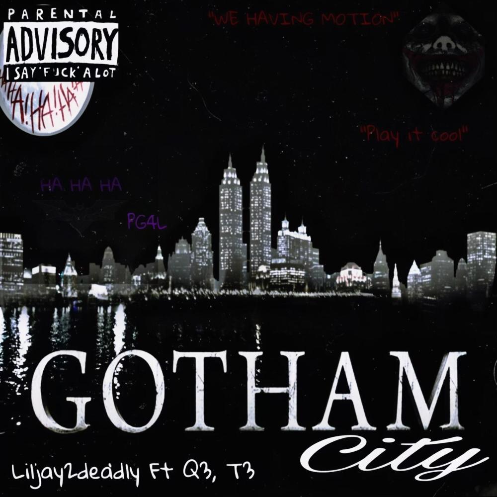 Gotham City (feat. Q3 & Lil T3) (Explicit)