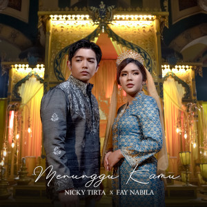 Album Menunggu Kamu from Nicky Tirta