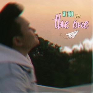 Aziz Ngok的專輯I'll be The One