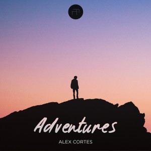 ดาวน์โหลดและฟังเพลง Adventures พร้อมเนื้อเพลงจาก Alex Cortes