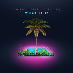 收聽Roman Müller的What It Is歌詞歌曲