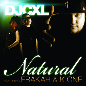 ดาวน์โหลดและฟังเพลง Natural พร้อมเนื้อเพลงจาก DJCXL