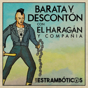 อัลบัม Barata y Descontón ศิลปิน Los Estramboticos