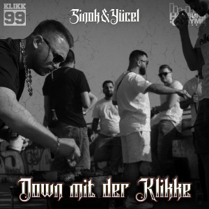 Album Down mit der Klikke (Explicit) oleh Sinok