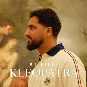 MC Bilal的專輯Kleopatra