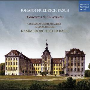 Johann Friedrich Fasch: Concerti & Ouvertüren