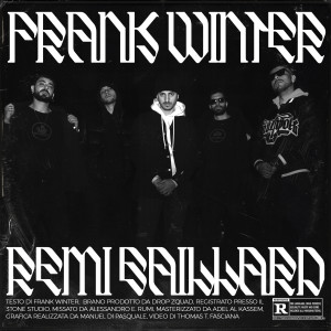 收聽Frank Winter的Remi Gaillard (Explicit)歌詞歌曲