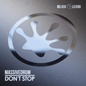 Massivedrum的專輯Don't Stop (Radio Edit)