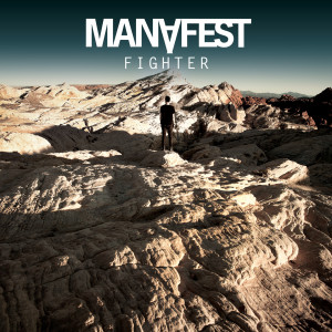 Dengarkan lagu Fighter nyanyian Manafest dengan lirik