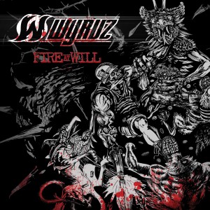 ดาวน์โหลดและฟังเพลง Fire at Will (Explicit) พร้อมเนื้อเพลงจาก Wyruz